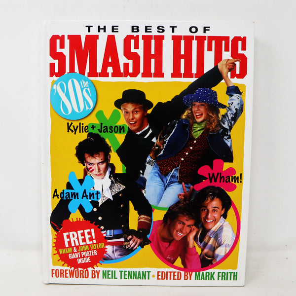 2006 Sphere The Best Of Smash Hits The '80s Hardback Book + Giant Wham! & John Taylor Poster Retro
