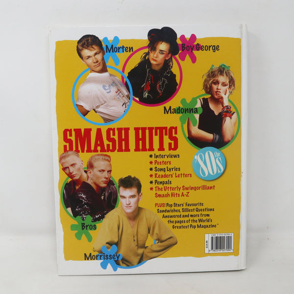 2006 Sphere The Best Of Smash Hits The '80s Hardback Book + Giant Wham! & John Taylor Poster Retro
