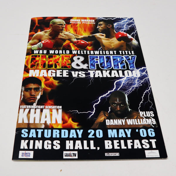 2006 WBU World Welterweight Title Fire & Fury Magee vs Takaloo Saturday 20 May '06 Kings Hall Belfast Boxing Sports Programme Program Book + Ticket Stub