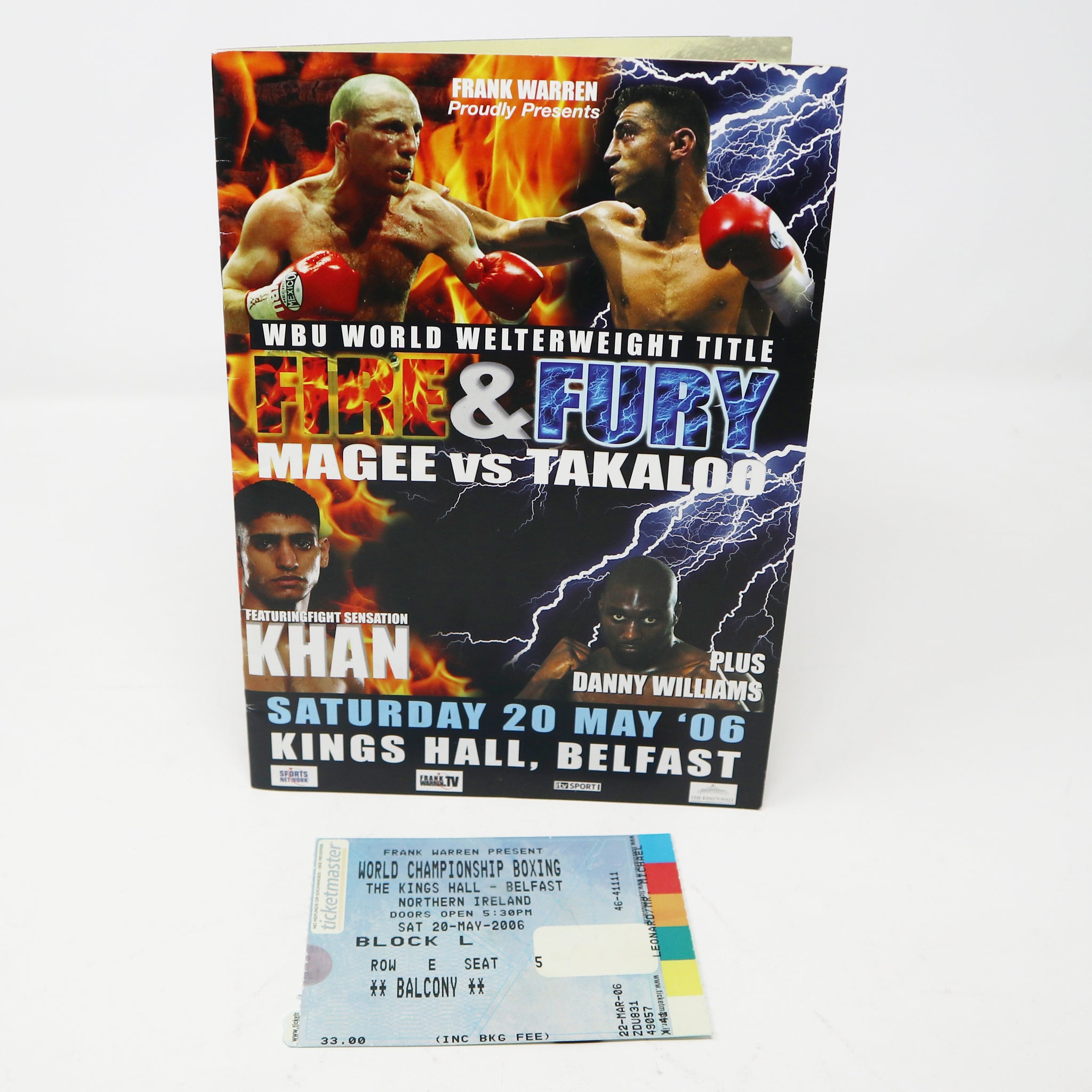 2006 WBU World Welterweight Title Fire & Fury Magee vs Takaloo Saturday 20 May '06 Kings Hall Belfast Boxing Sports Programme Program Book + Ticket Stub